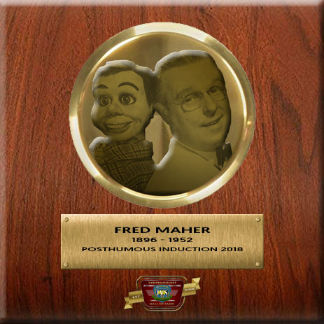 Fred Maher Ventriloquist Hall Of Fame