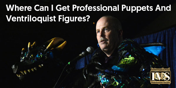 Professional Puppets & Ventriloquist Figures
